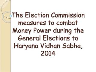 The Election Commission measures to combat