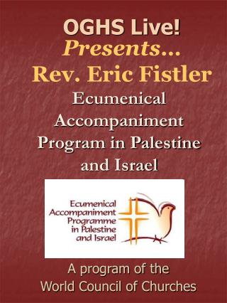 Ecumenical Accompaniment Program in Palestine and Israel