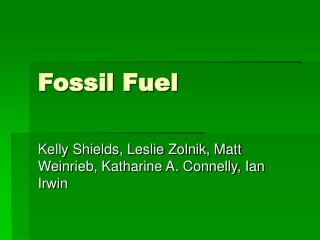 Fossil Fuel