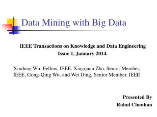 Data Mining with Big Data