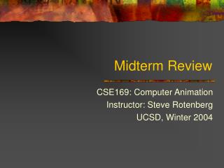 Midterm Review