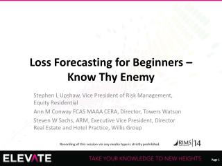 Loss Forecasting for Beginners – Know Thy Enemy