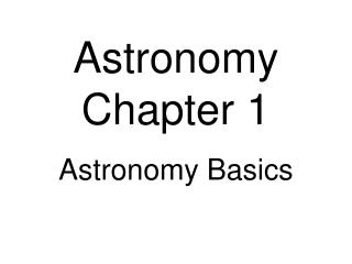 Astronomy Chapter 1