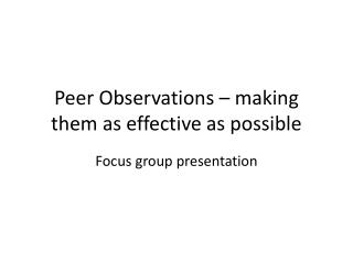 Peer Observations – making them as effective as possible