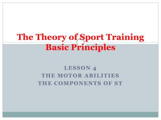 The Theory of Sport Training Basic Principles