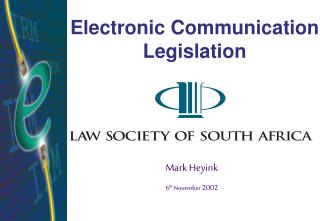 Electronic Communication Legislation