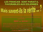 LES FRANCAIS SONT PARAIT-IL FAVORABLES AUX EOLIENNES