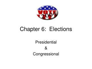 Chapter 6: Elections