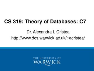 CS 319: Theory of Databases: C7