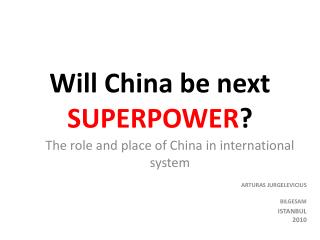 Will China be next SUPERPOWER ?