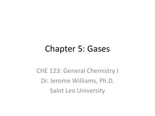 Chapter 5: Gases