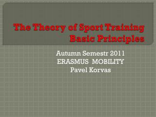 The Theory of Sport Training Basic Principles