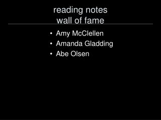 reading notes wall of fame