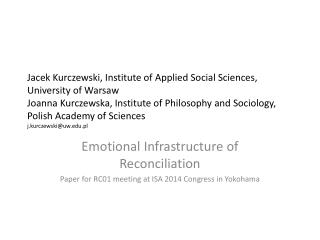 Emotional Infrastructure of Reconciliation