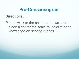 Pre-Consensogram