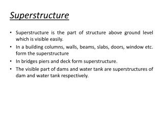 Superstructure