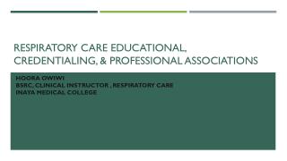 respiratory care educational, credentialing, &amp; professional associations