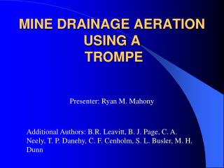 Mine drainage aeration using a Trompe