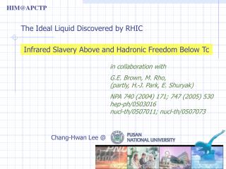 Infrared Slavery Above and Hadronic Freedom Below Tc