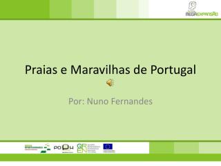 Praias e Maravilhas de Portugal