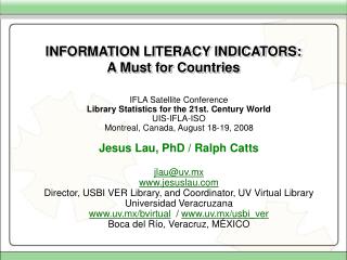 INFORMATION LITERACY INDICATORS: A Must for Countries
