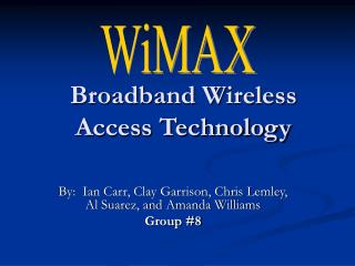 Broadband Wireless Access Technology