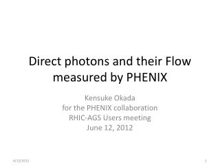 Direct photons and their Flow measured by PHENIX