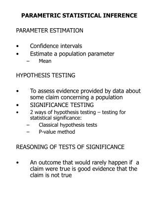 PARAMETRIC STATISTICAL INFERENCE