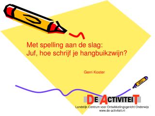 Landelijk Centrum voor Ontwikkelingsgericht Onderwijs de-activiteit.nl