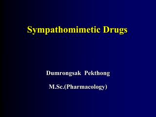 Sympathomimetic Drugs