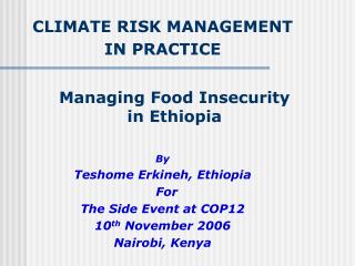 Managing Food Insecurity in Ethiopia