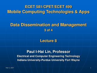 ECET 581/CPET/ECET 499 Mobile Computing Technologies &amp; Apps