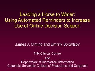 Leading a Horse to Water: Using Automated Reminders to Increase Use of Online Decision Support