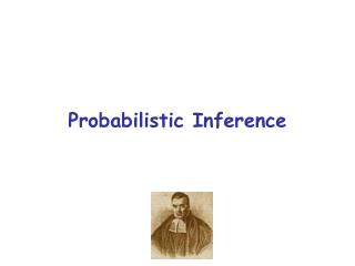 Probabilistic Inference