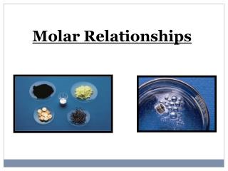 Molar Relationships