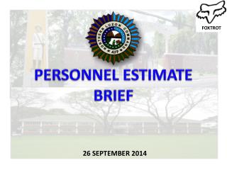 PERSONNEL ESTIMATE BRIEF