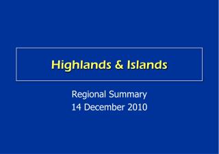 Highlands &amp; Islands