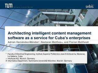 Architecting intelligent content management software as a service for Cuba’s enterprises