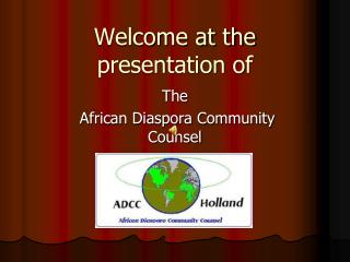 Welcome at the presentation of