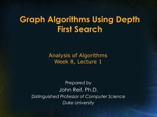 Graph Algorithms Using Depth First Search