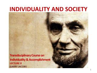 INDIVIDUALITY AND SOCIETY