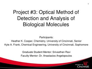 Project #3: Optical Method of Detection and Analysis of Biological Molecules