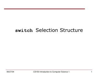 switch Selection Structure