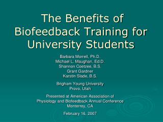 The Benefits of Biofeedback Training for University Students