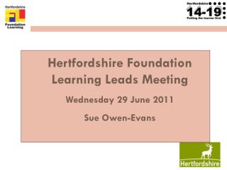 Hertfordshire Foundation Learning Leads