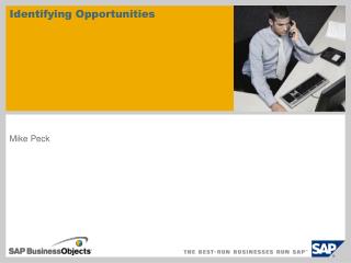 Identifying Opportunities