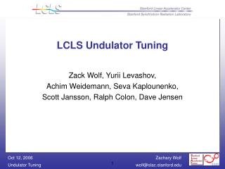 LCLS Undulator Tuning