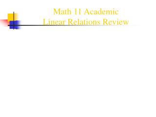 Math 11 Academic Linear Relations Review