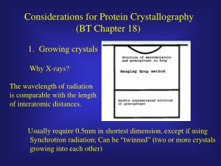 Considerations for Protein Crystallography 		 (BT Chapter 18)