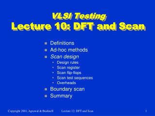 VLSI Testing Lecture 10: DFT and Scan